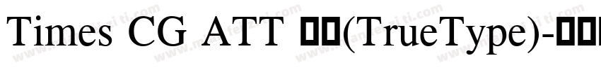 Times CG ATT 粗体(TrueType)字体转换